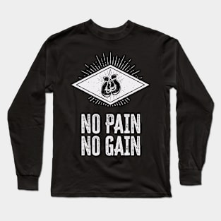 ✪ No pain No gain ✪ vintage style motivational training quote Long Sleeve T-Shirt